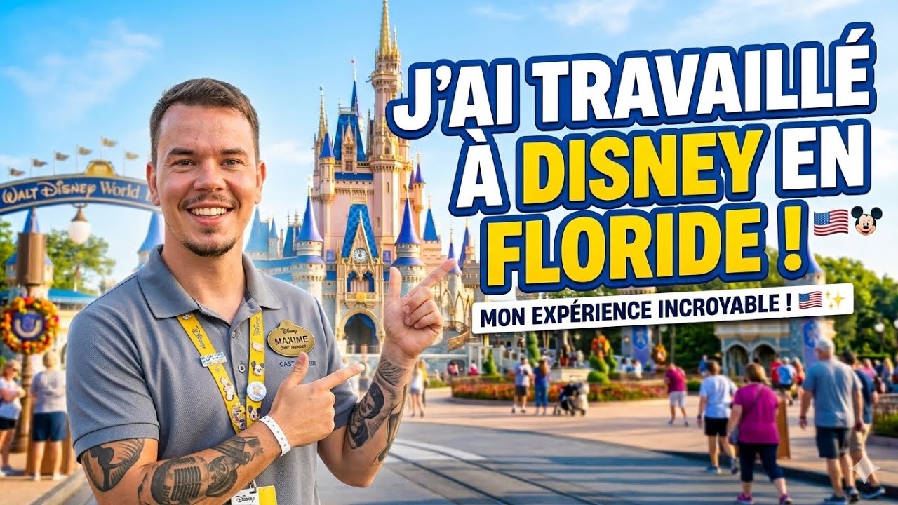J’ai travaillé à Disney en Floride (part 1) 