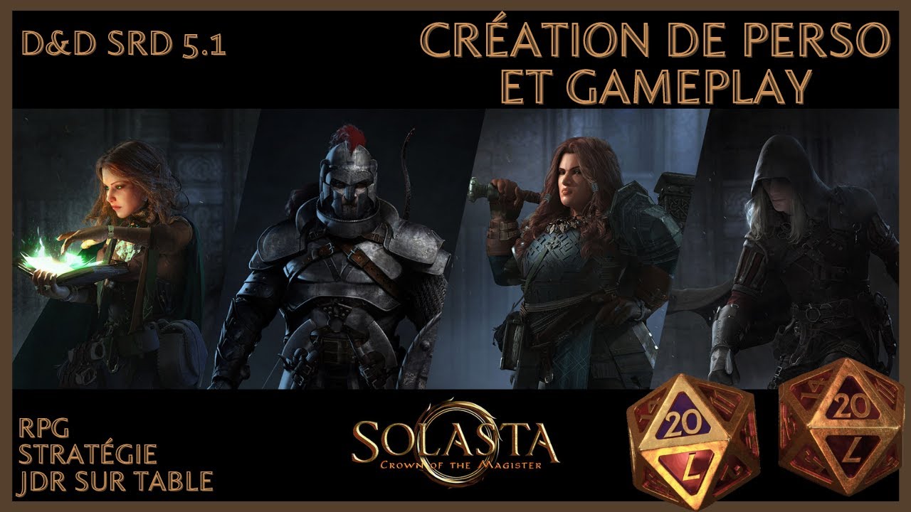 SOLASTA Crown of the Magister Pr&eacute;sentation FR