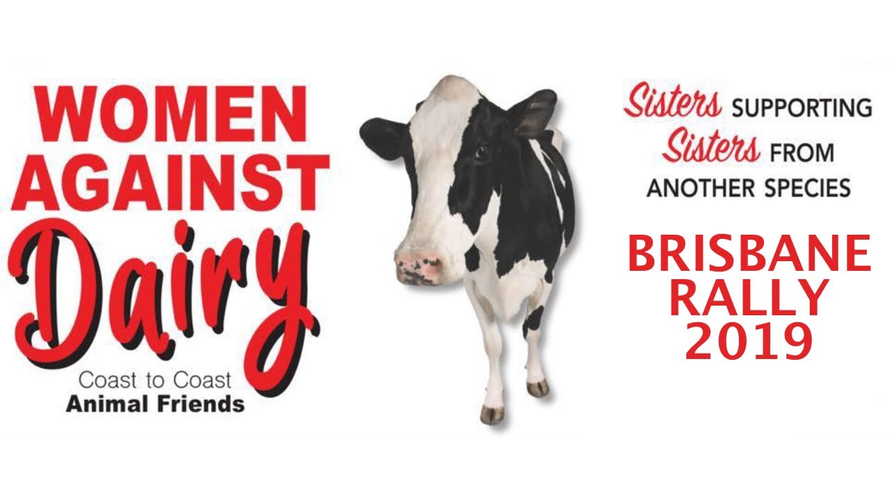 Women Against Dairy - 2019