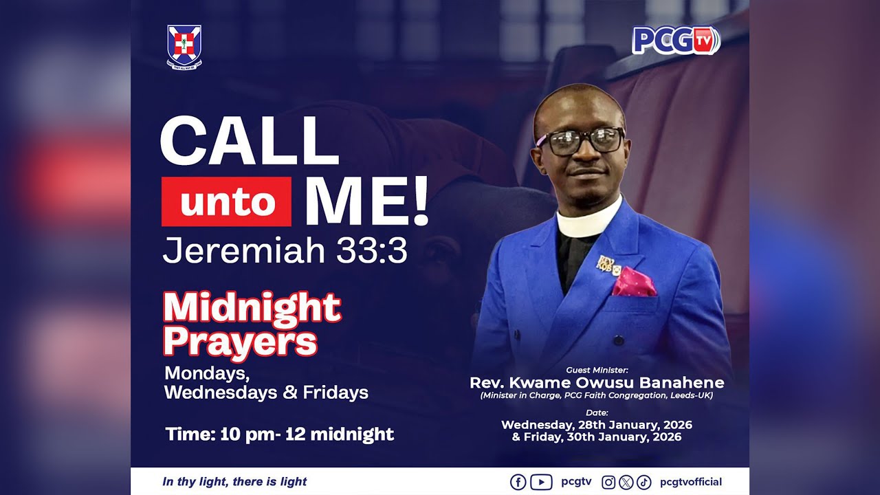 CALL UNTO ME || REV. KWAME OWUSU BANAHENE || 30TH JANUARY 2026