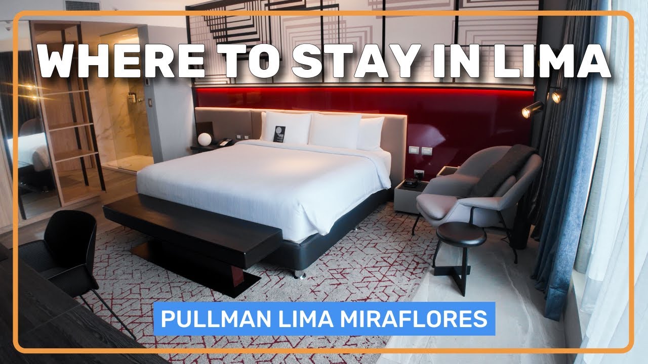 Pullman Lima Miraflores 🇵🇪 (Peru Hotel Review)
