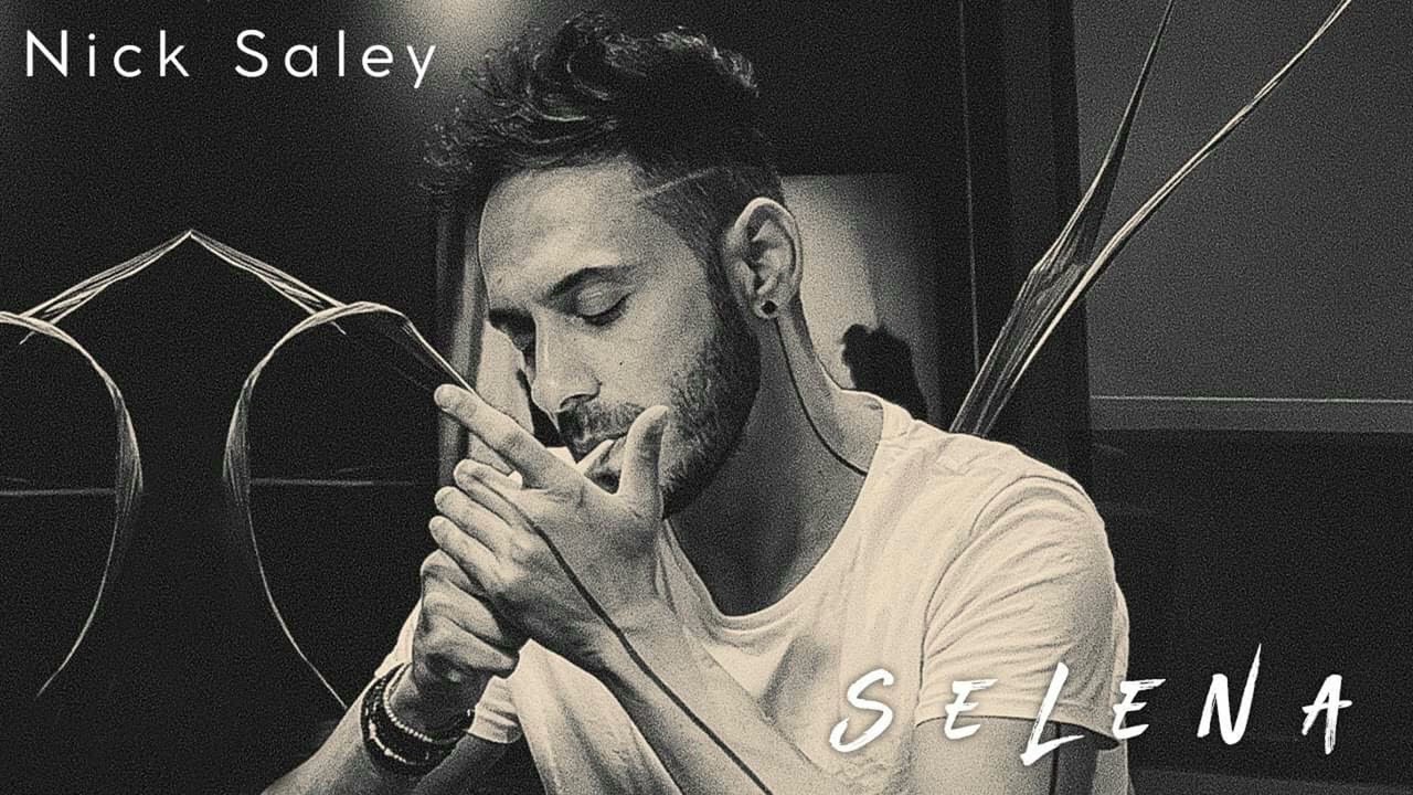 Nick Saley - Selena  [yalanci bahar]