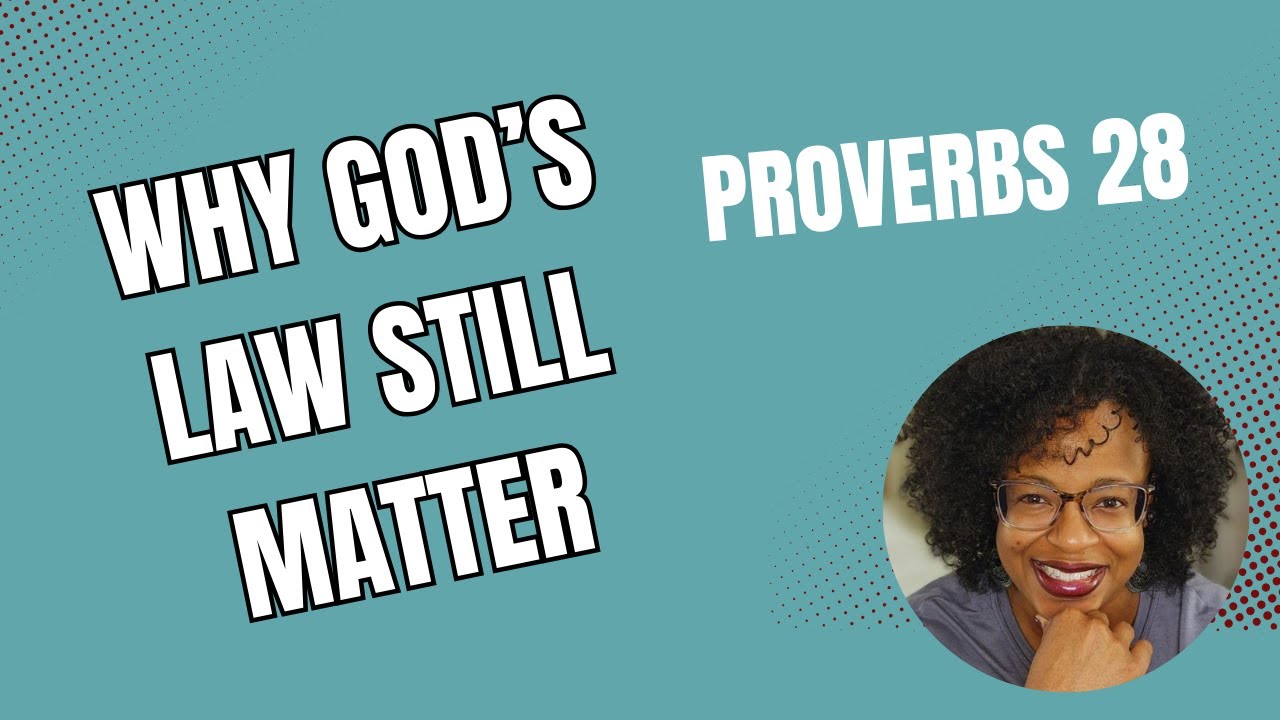Proverbs 28: When God’s Law Is Ignored, This Happens