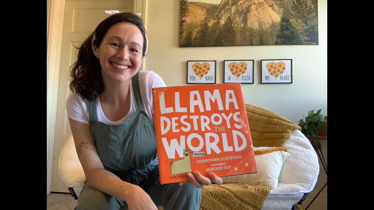 Quarantine Reading with Miss C- Llama Destroys the World