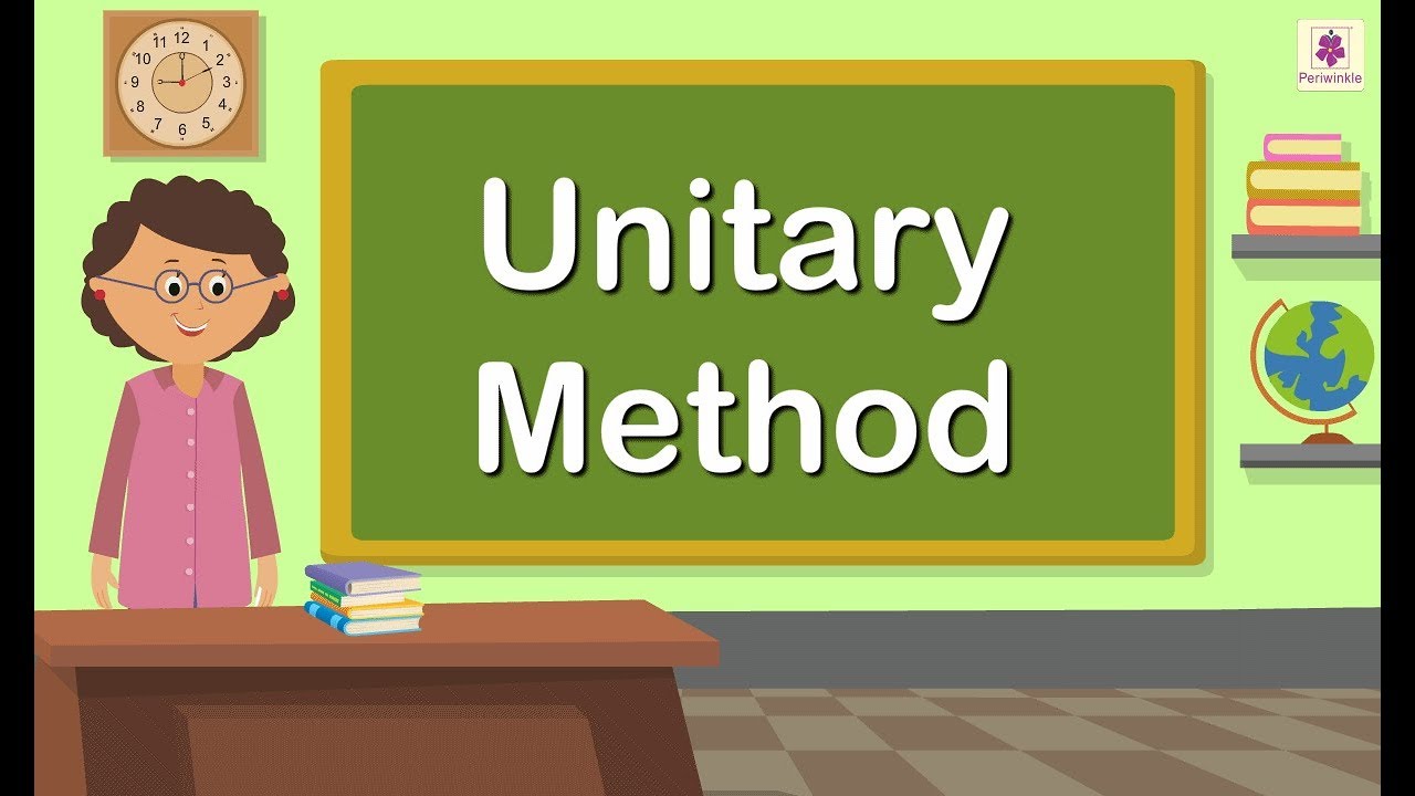 Unitary Method | Mathematics Grade 4 | Periwinkle
