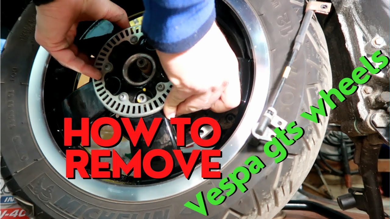 How to remove Vespa gts 300 hpe rear wheel and front wheel (Vespa gts 300 hpe rear wheel removal)