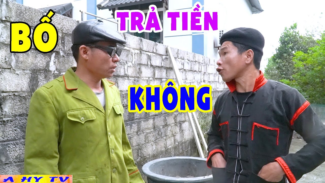 Tham Thì Thâm - Phim Hài Tết A Hy 2023 Hay Mới Nhất Cười Vỡ Mồm Ai Cũng Thích Xem