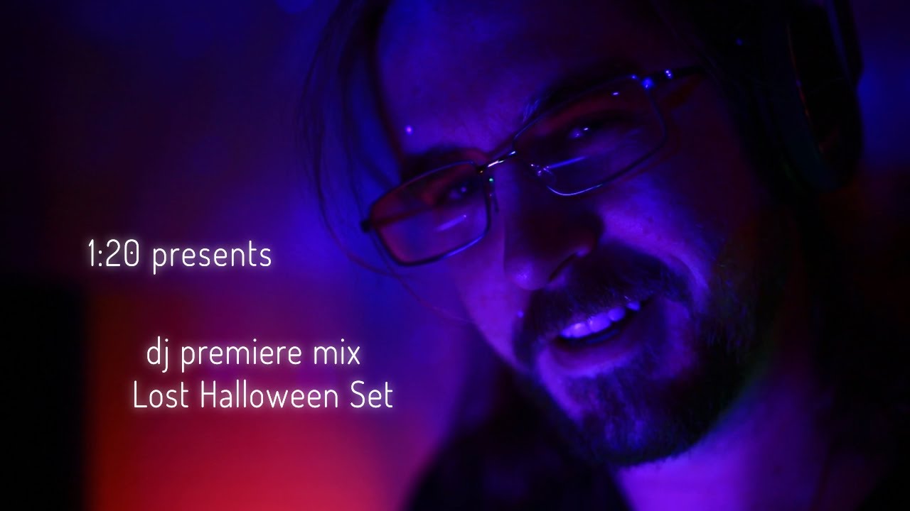 1:20 Live Living Room Session ~ Lost Halloween DJ Set [1:20 Premiere Mix]