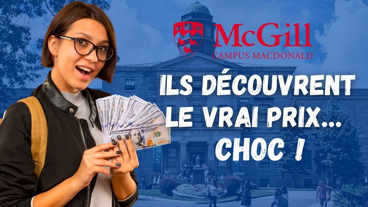 Université McGill : Le VÉRITABLE prix pour les étrangers !