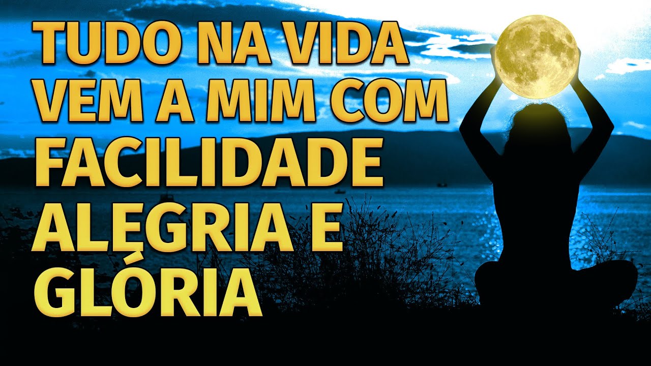 HO'OPONOPONO PARA DORMIR: TUDO NA VIDA VEM A MIM COM FACILIDADE, ALEGRIA E GL&Oacute;RIA
