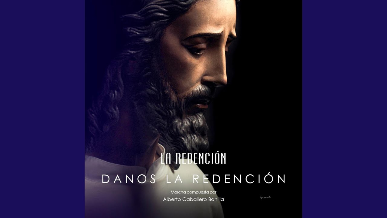 Danos la Redención