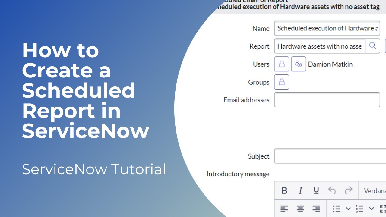 How to Create a Scheduled Report in ServiceNow