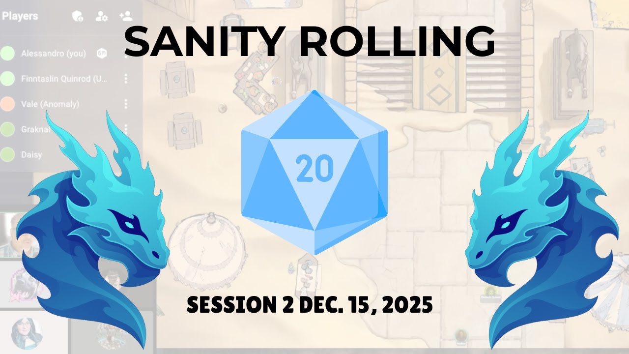 Live D&D game run by D20 Workshop | "Sainity Rolling"  Session 2 | Dec 15, 2025