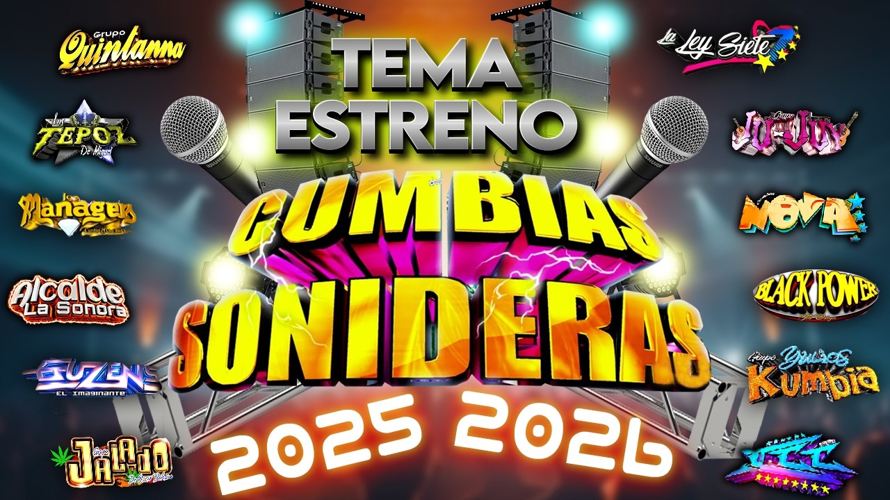 ⚡PURAS CUMBIAS PERRONAS DEL 2026💥LOS MEJORS CUMBIAS SONIDERAS MIX CUMBIAS PARA BAILAR TODA LA NOCHE🎉