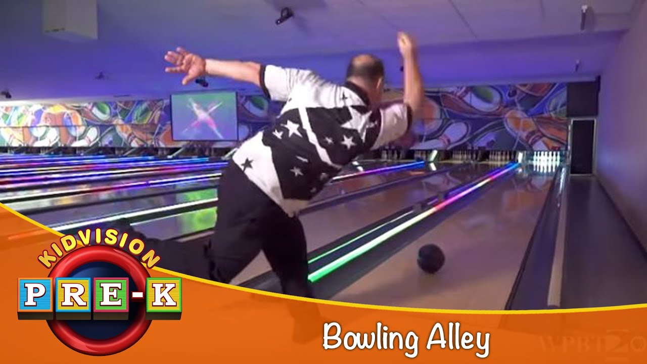 Bowling Alley | Virtual Field Trip | KidVision Pre-K