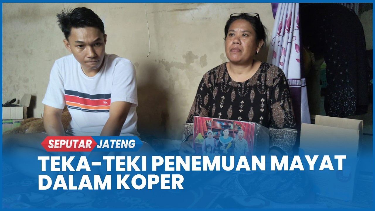 Merinding, Saksi Ceritakan Detik-Detik Temukan Tangan Manusia di Koper