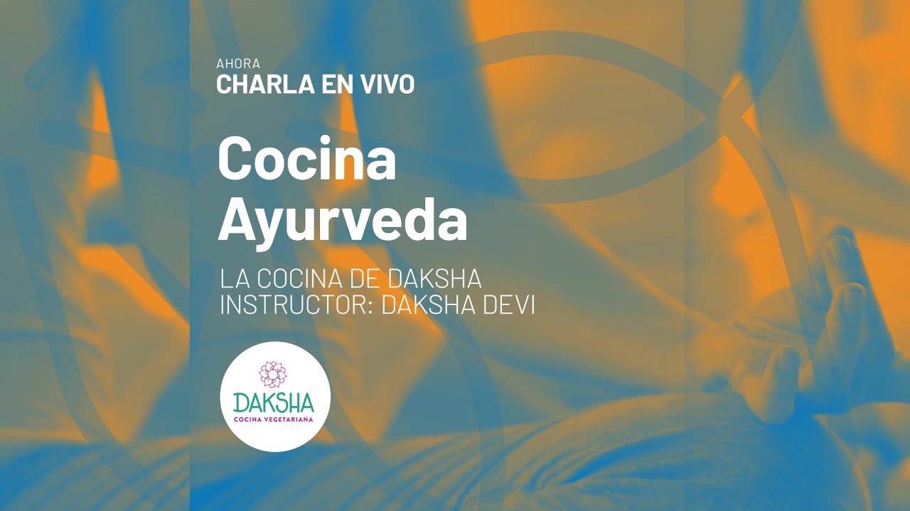 Cocina Ayurveda - La Cocina de Daksha