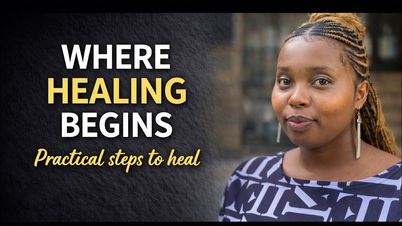 Episode 4: Practical Steps to Begin Your Healing Journey (Where Real Change Starts)
