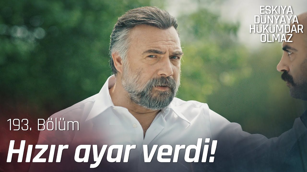 Hızır'dan İshak'a ince ayar! - Eşkıya Dünyaya Hükümdar Olmaz 193. Bölüm