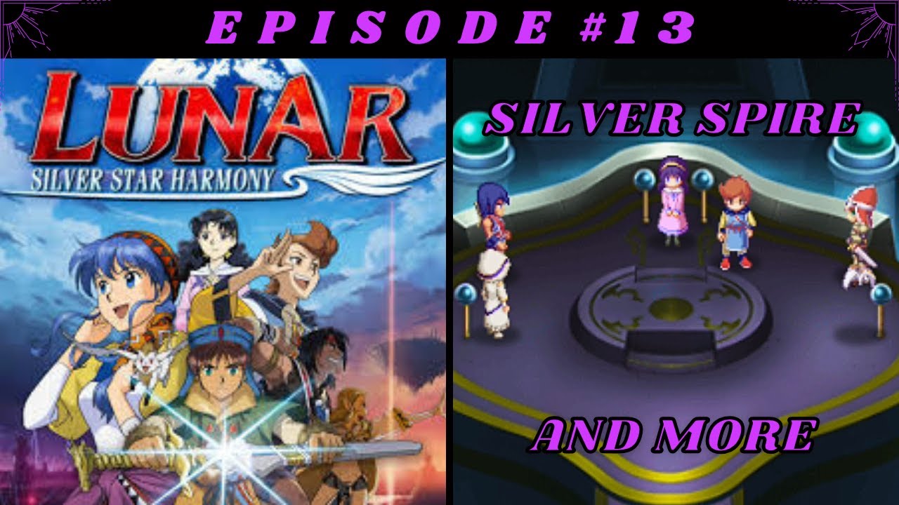 PSP Lunar: Silver Star Harmony: Ep13 Silver Spire 🗼🧳 | NO COMMENTARY