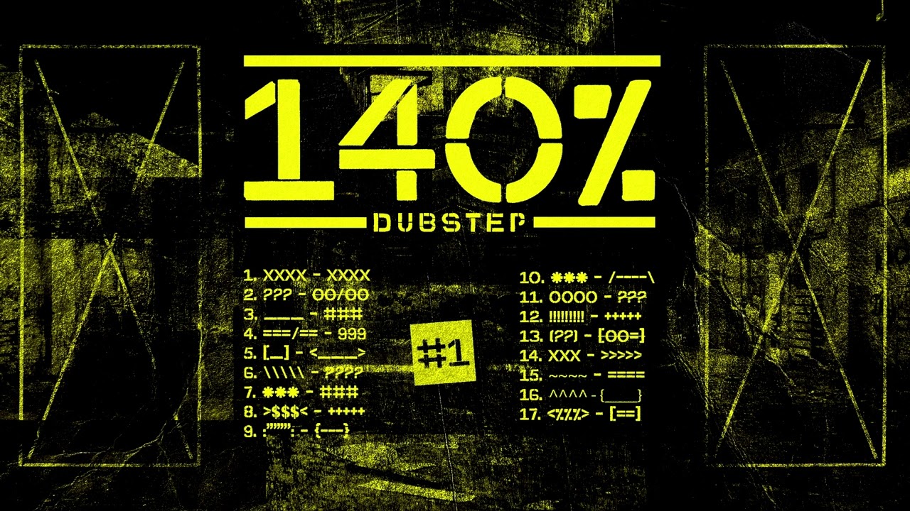 140% dubstep mix #1