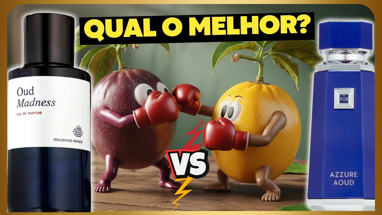 QUAL é o MELHOR CLONE OUD MARACUJÁ? OUD MADNESS de FRAGRANCE WORLD Vs AZZURE AOUD FRENCH AVENUE