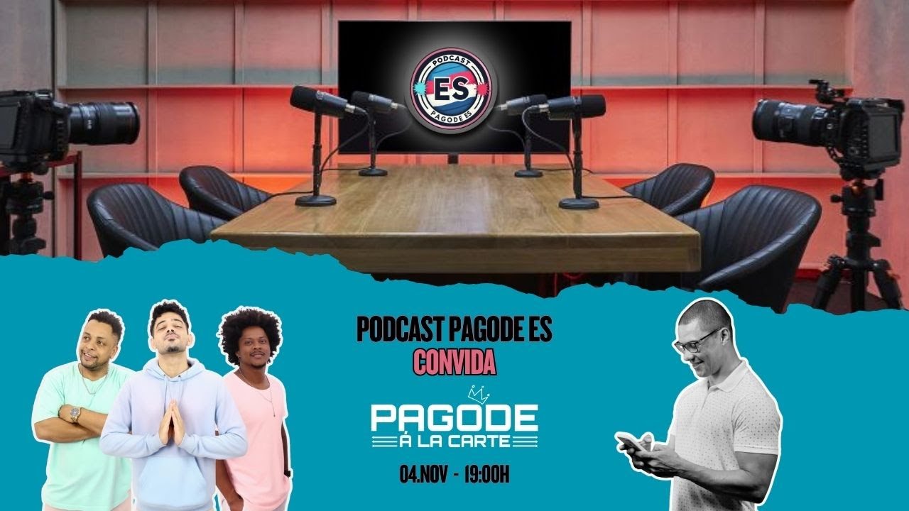 PODCAST PAGODE ES #EP042 CONVIDA GRUPO PAGODE À LACARTE