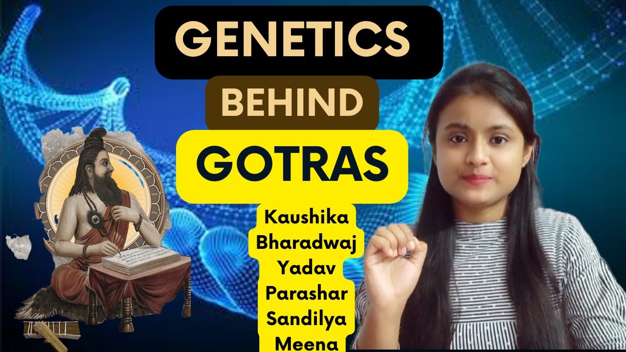 Why Are Marriages Within The Same Gotra Traditionally Opposed? | Sex linked inheritance