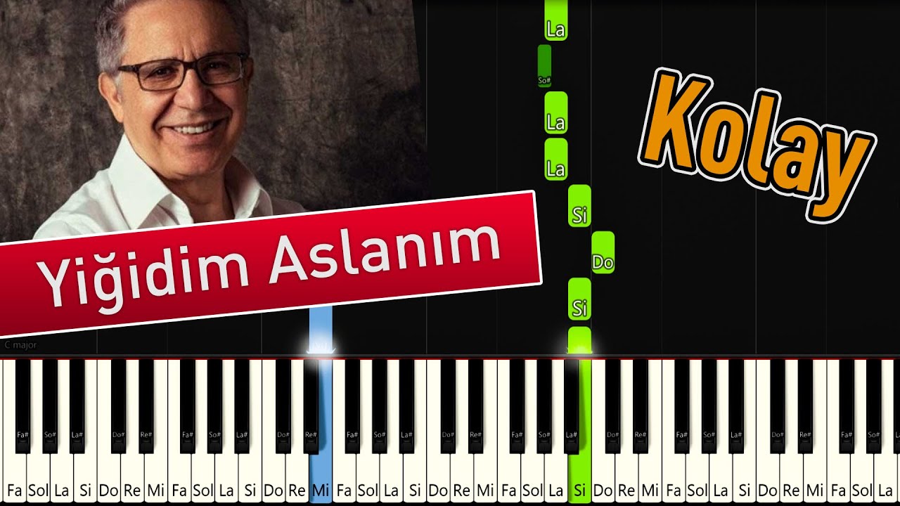 Yiğidim Aslanım | Kolay Piyano - Nasıl Çalınır