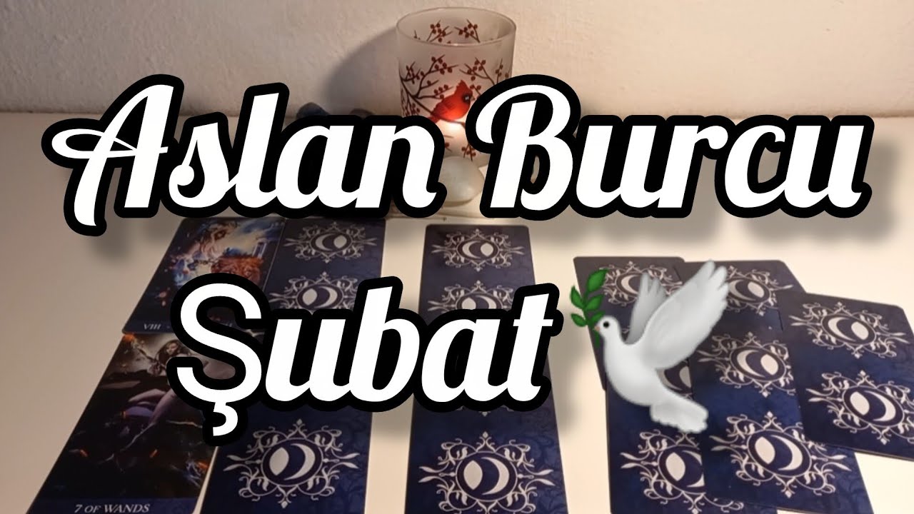 Aslan Burcu Şubat Genel🕊Ruhunun Fısıltısını Duyma Zamanı. 