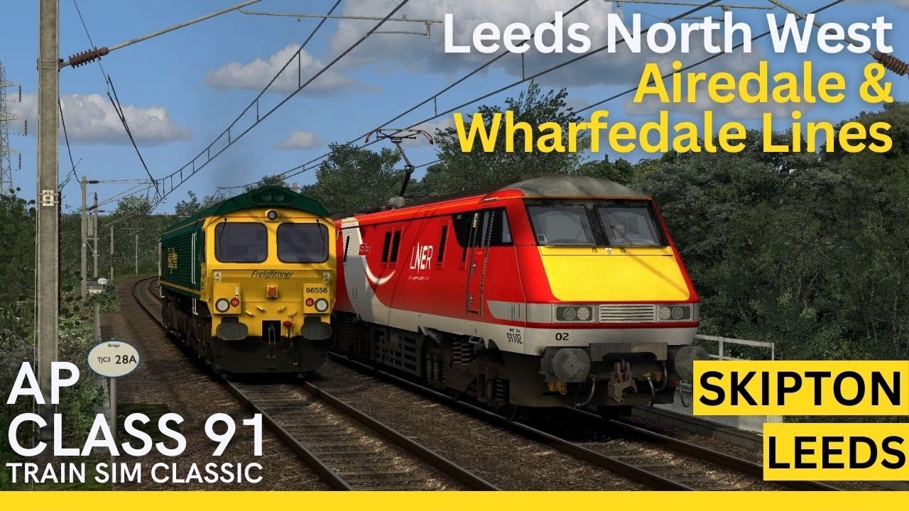 Train Simulator Classic | Skipton to Leeds | Leeds North West: Airedale & Wharfedale Lines