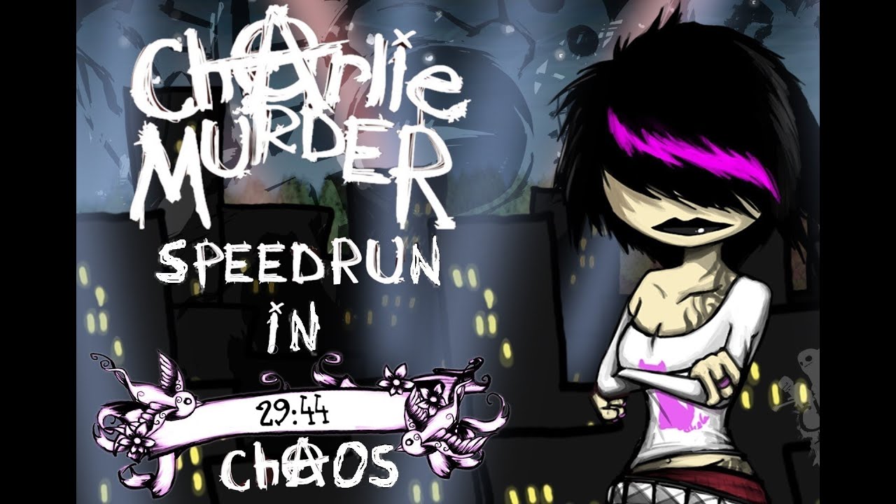 Charlie Murder Speedrun (Chaos) [29:44] WORLD RECORD