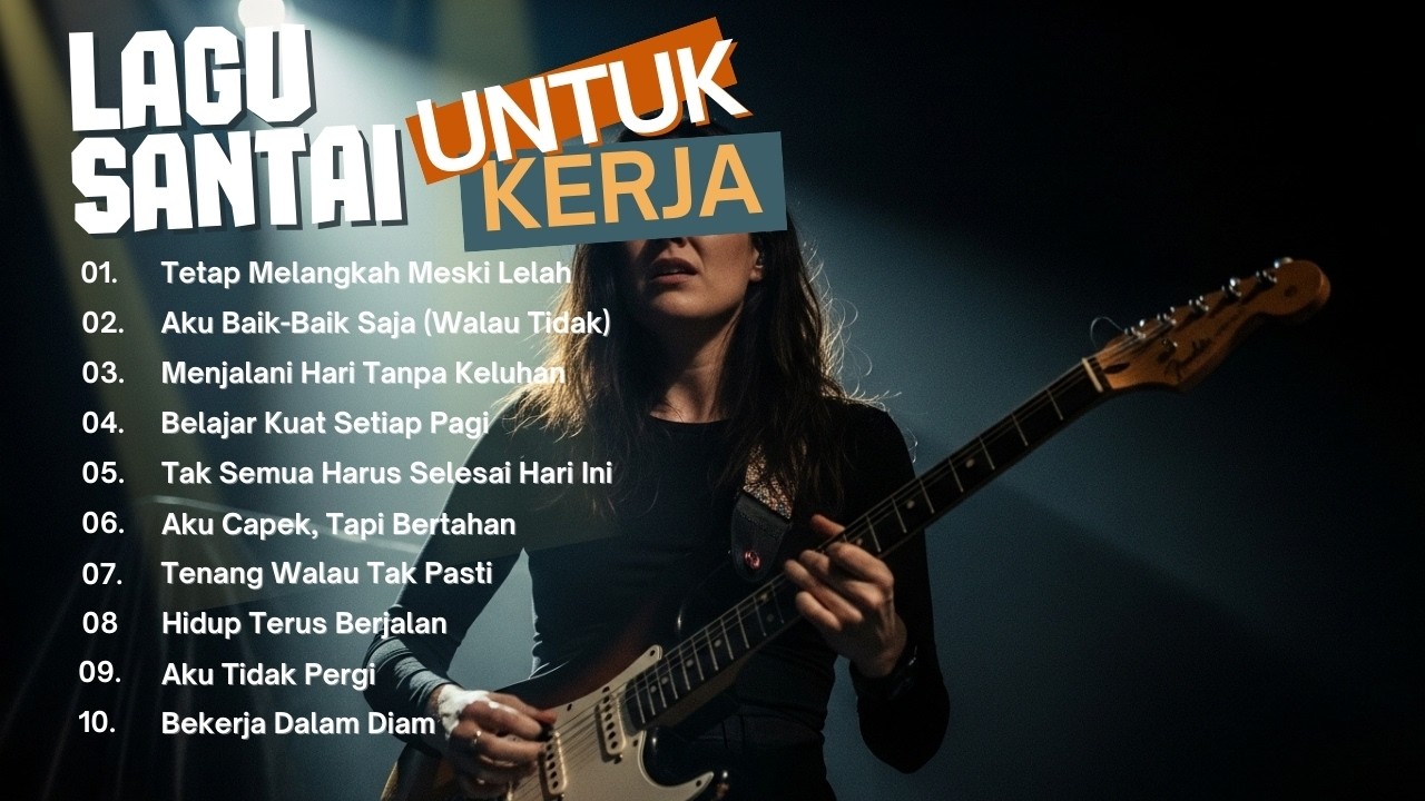 🎼 Lagu Santai Buat Kerja Kantor 2026 | Slow Rock Mellow Full Album Adem & Stabil