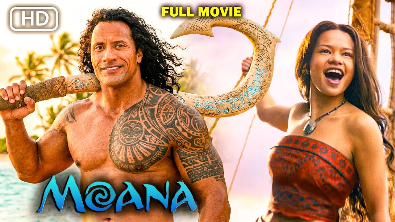 MOANA 🌊| Live Action Fantasy Action Adventure Movie | Dwayne Johnson, Frankie Adams | FULL HD