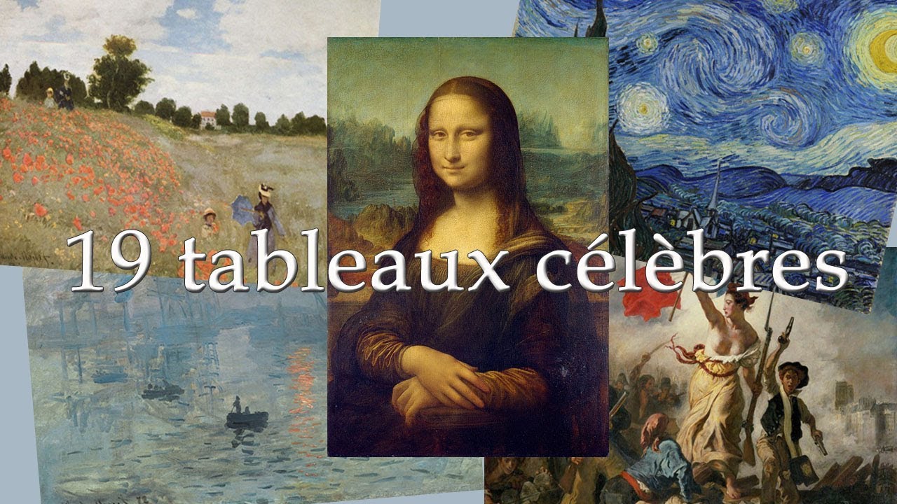 19 tableaux les plus célèbres au monde