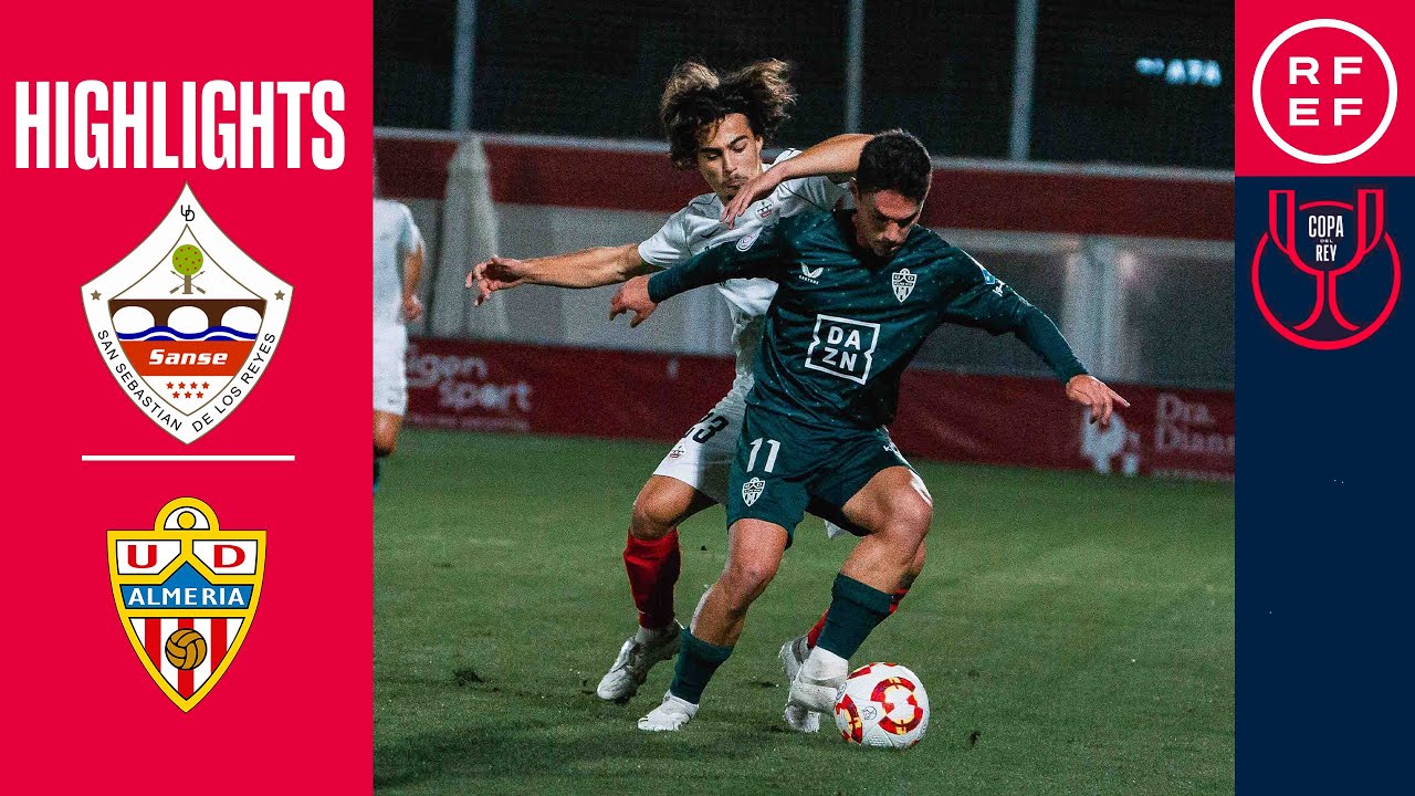 Resumen | Copa del Rey | UD San Sebastián de los Reyes 1–2 UD Almería | Primera eliminatoria