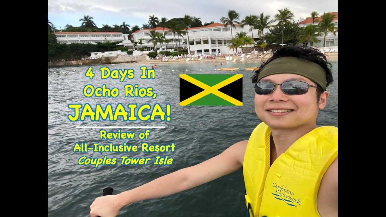 4 Days In Ocho Rios JAMAICA | Review of All-Inclusive Resort Couples Tower Isle