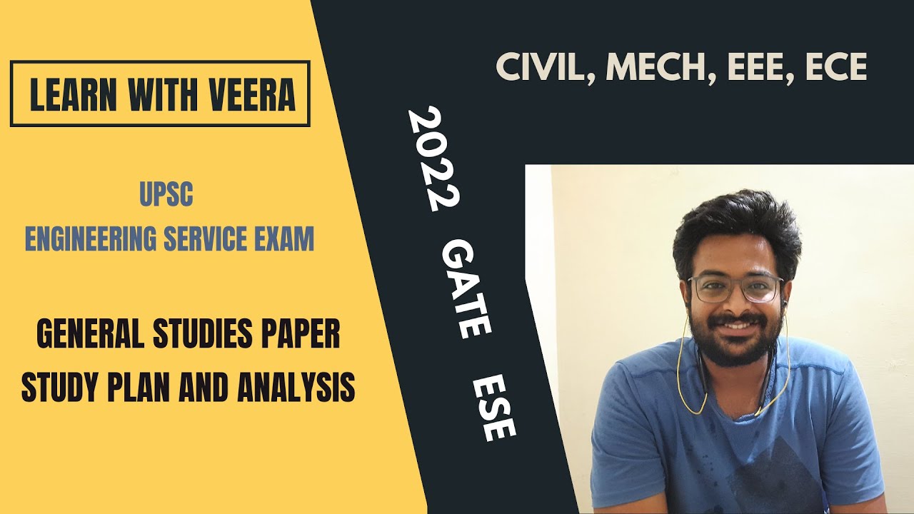 ESE general studies| Paper analysis and Study Plan| UPSC| Civil, Mech, EEE, ECE| Learn with Veera