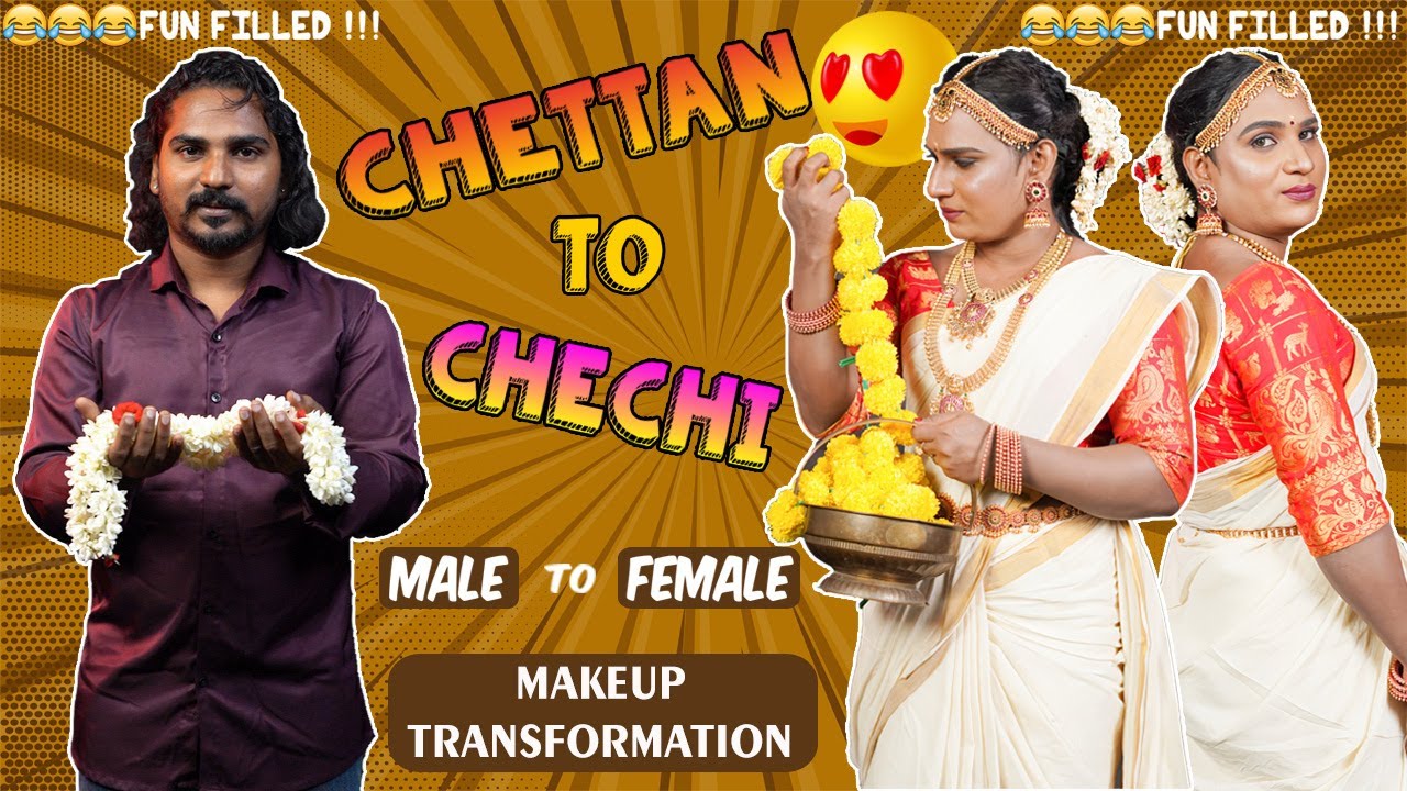 Male to Female Makeup Transformation Tamil |🧔Chettan to 👩Chechi Transformation #maletofemalemakeup