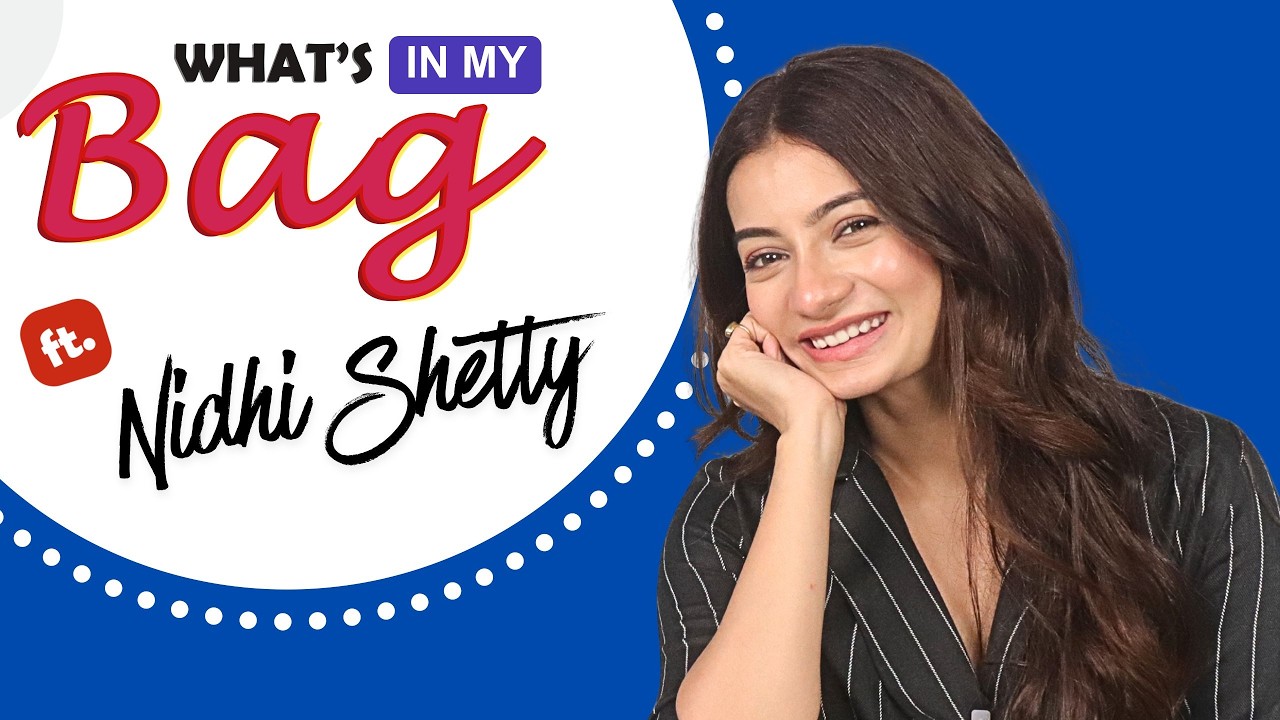 What's in my Bag Ft. Nidhi Shetty | Honest & Fun Insights Into Nidhi's Everyday Essentials!
