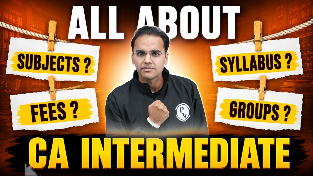Everything You Need to Know About CA Inter!🔥Complete Beginner&rsquo;s Guide for CA Inter | CA Nitin Goel