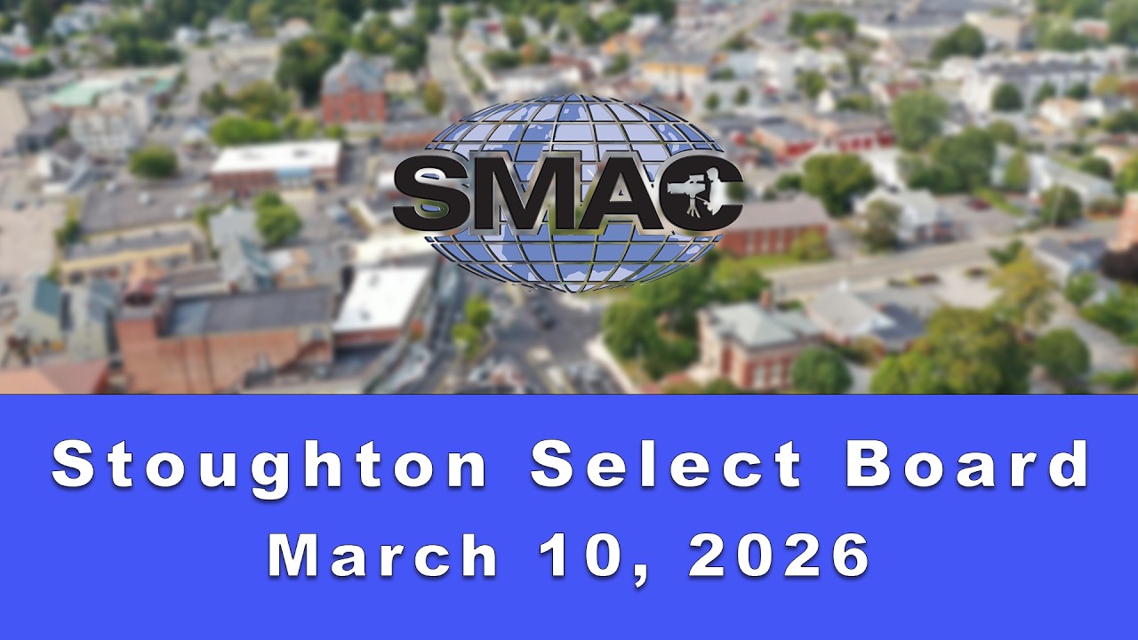 LIVE Stoughton Select Board: 3/10/26