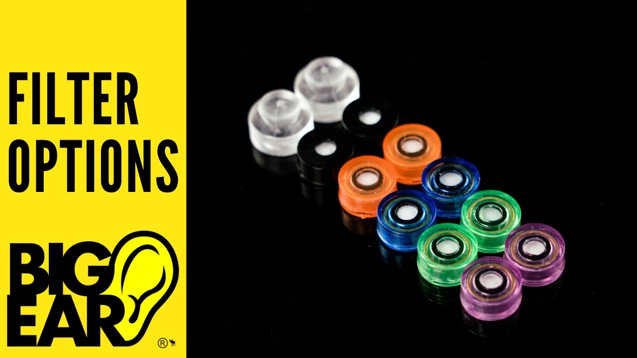 Best Filtered Earplugs | How to Choose The Correct Filter | Big Ear Custom Filtered Earplugs