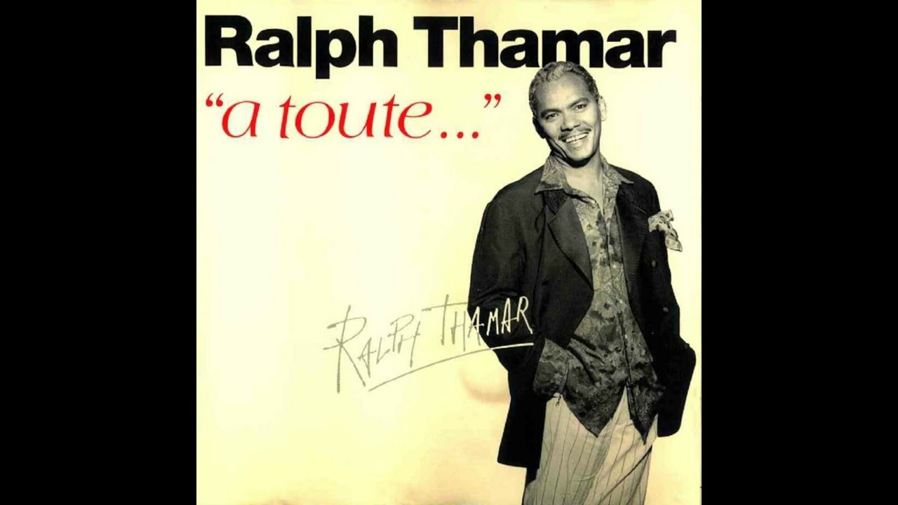 RALPH THAMAR - A TOUTE (FULL ALBUM) #caraibes #crooner