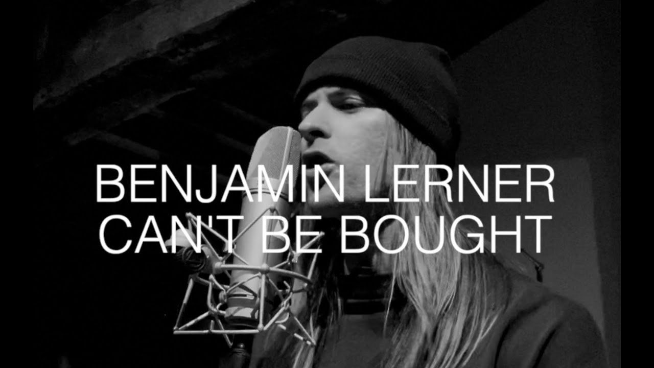 BENJAMIN LERNER - CAN'T BE BOUGHT