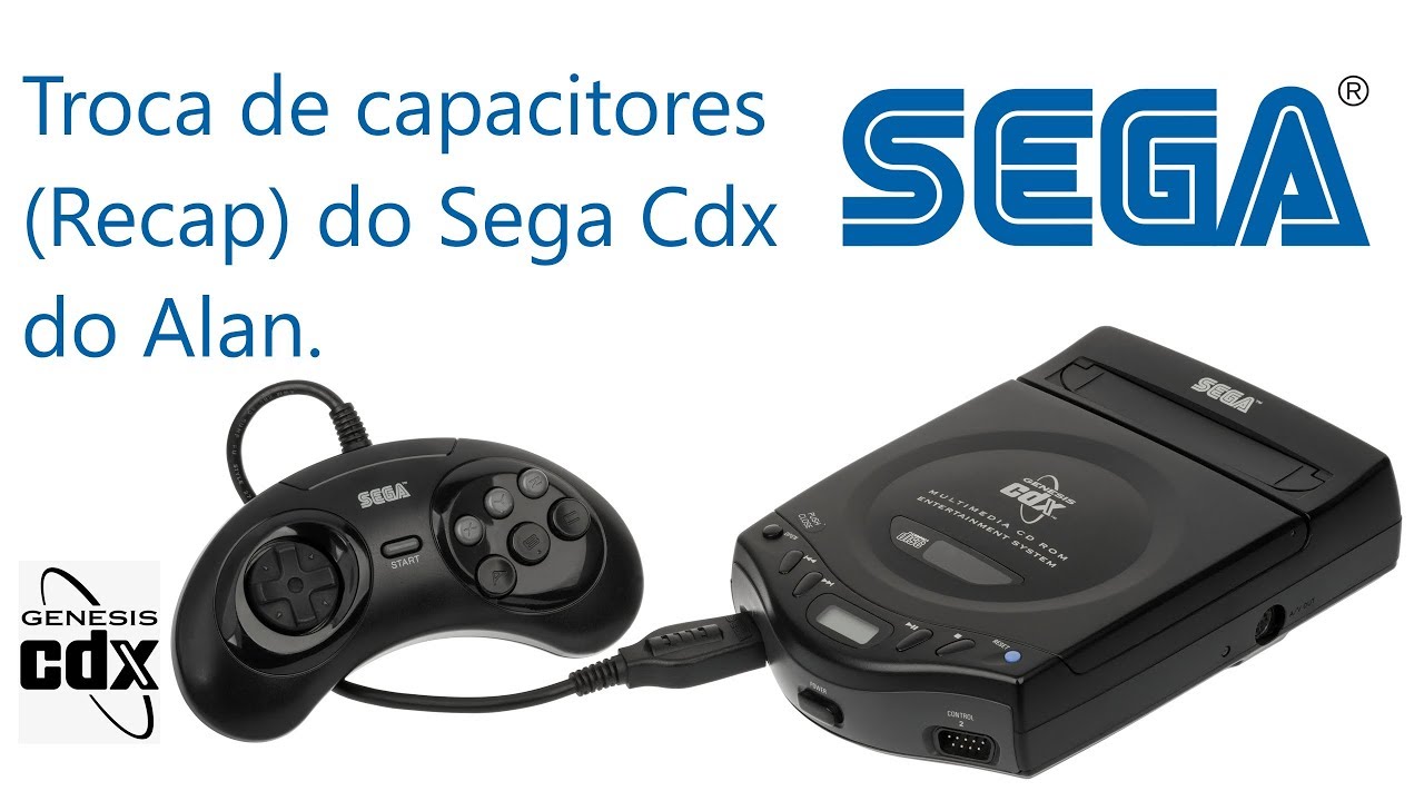 Troca de capacitores (Recap) Sega CDX do Alan Parte 1