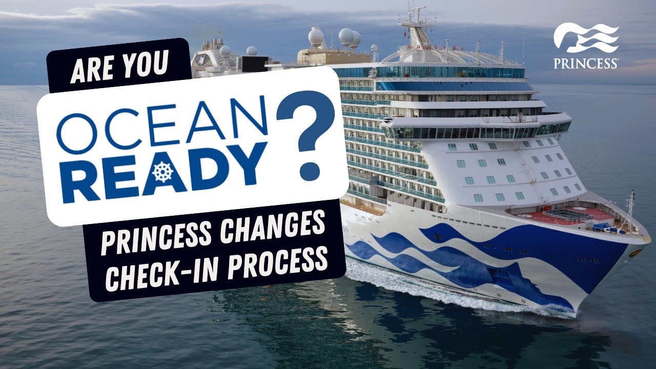 Unveiling Princess Cruises NEW OceanReady Enhancements!