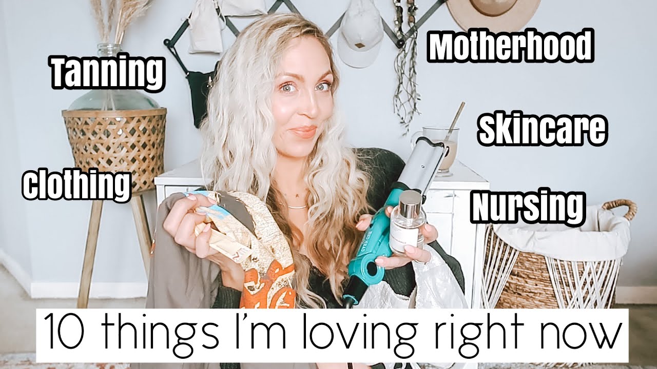 TOP 10 MAMA MUST HAVES RIGHT NOW