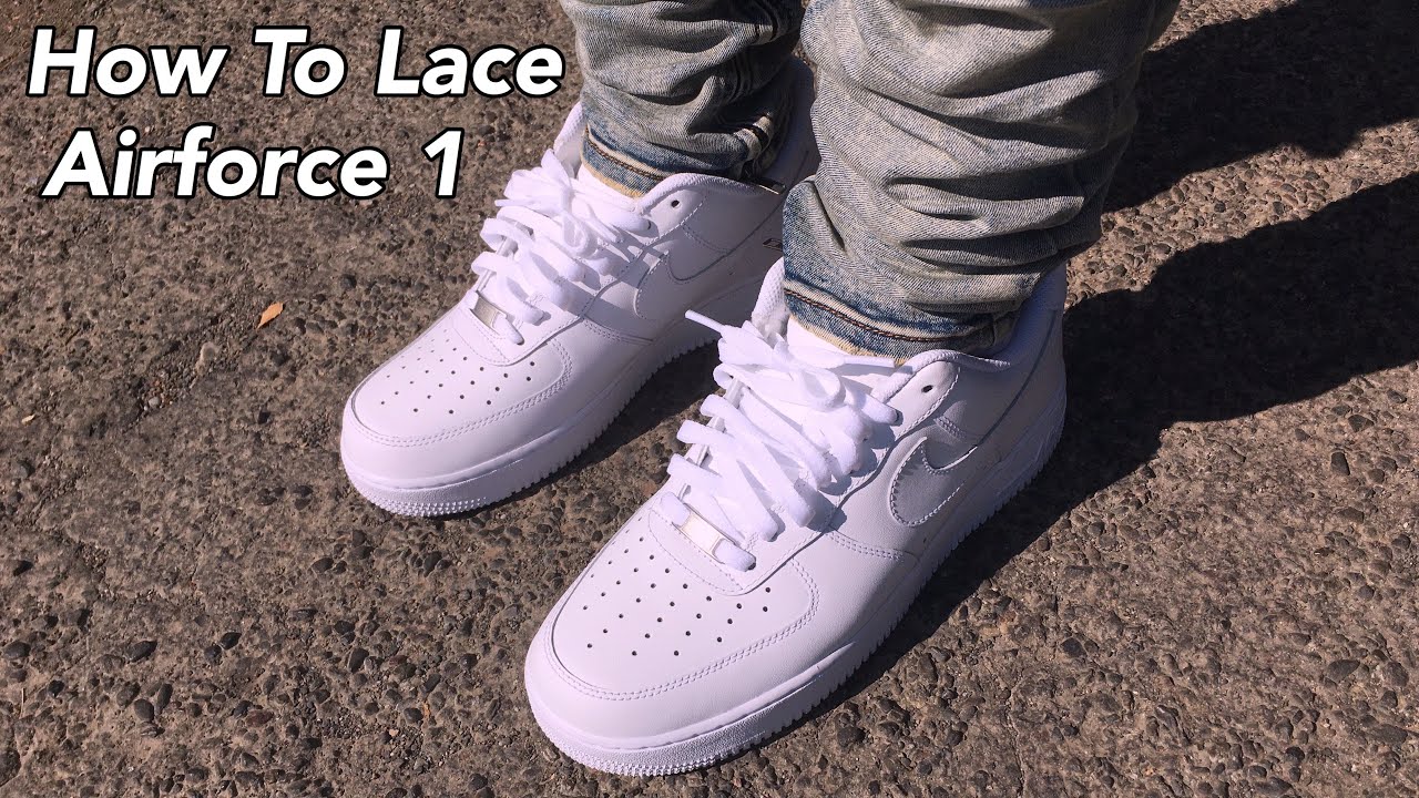 How To Lace Airforce 1 (+on foot)