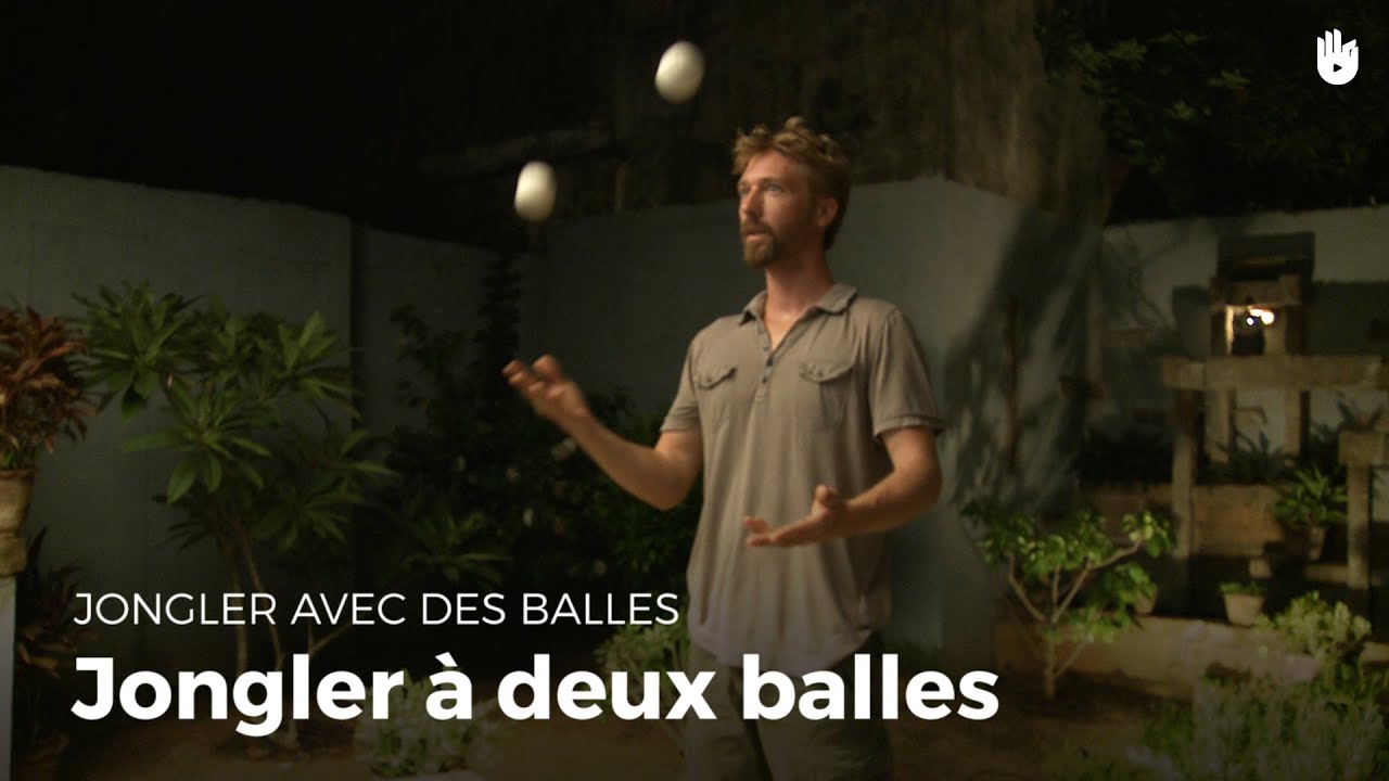 Apprendre à jongler à deux balles - partie 2-6 | Jongler